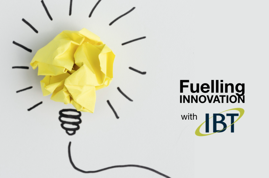 Fuelling Innovation with IBT – Episode 6